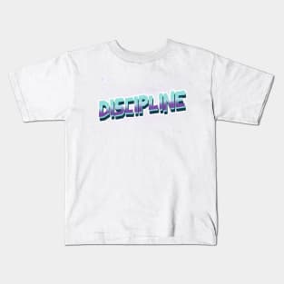 Discipline Kids T-Shirt